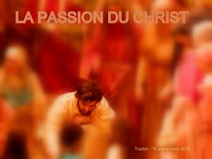 JUDB 2016 09 10 TOULON - LA PASSION DU CHRIST (1)